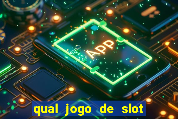 qual jogo de slot que paga no cadastro