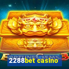 2288bet casino