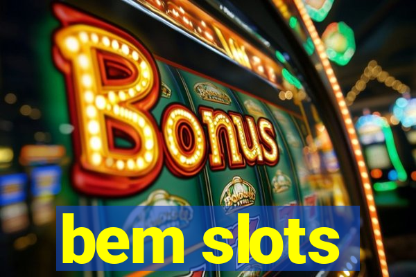 bem slots