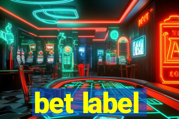 bet label