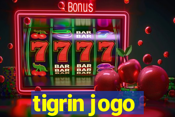 tigrin jogo