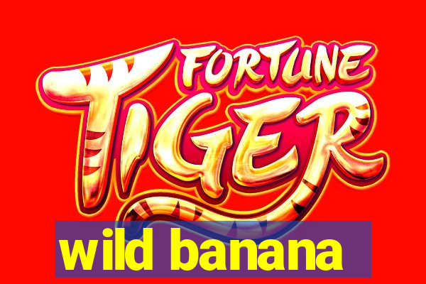 wild banana