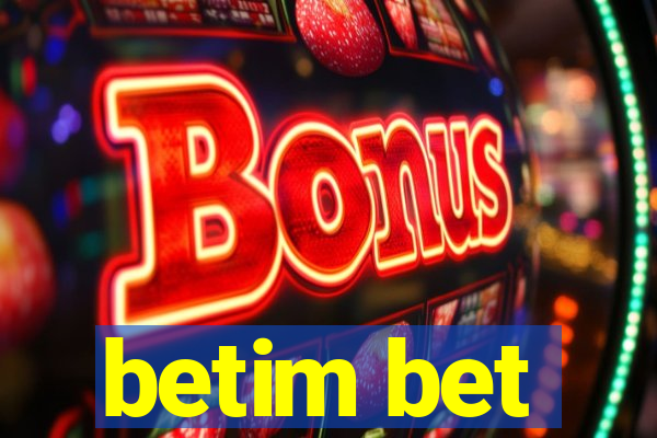 betim bet