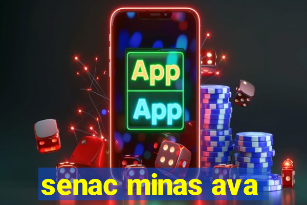 senac minas ava