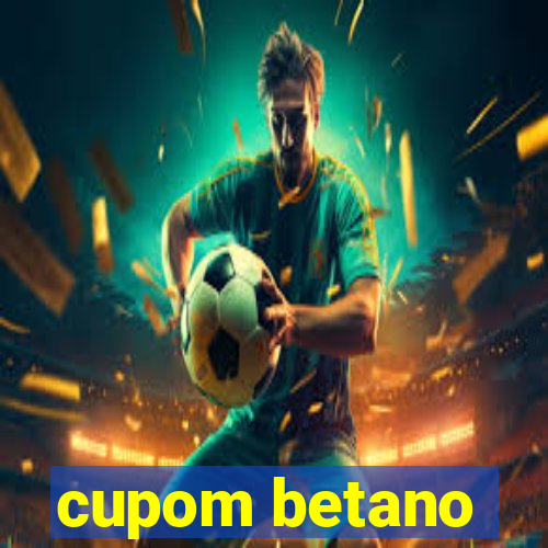 cupom betano