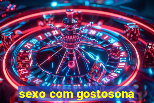 sexo com gostosona