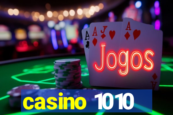 casino 1010