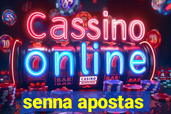 senna apostas