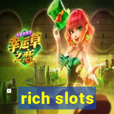 rich slots