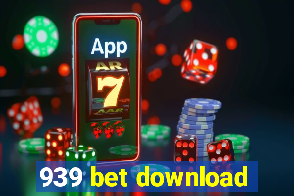 939 bet download