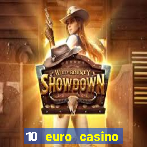 10 euro casino bonus ohne einzahlung 2021