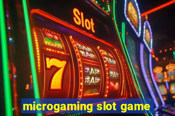 microgaming slot game