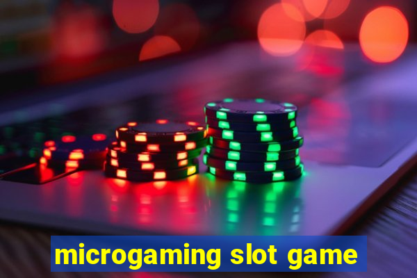 microgaming slot game