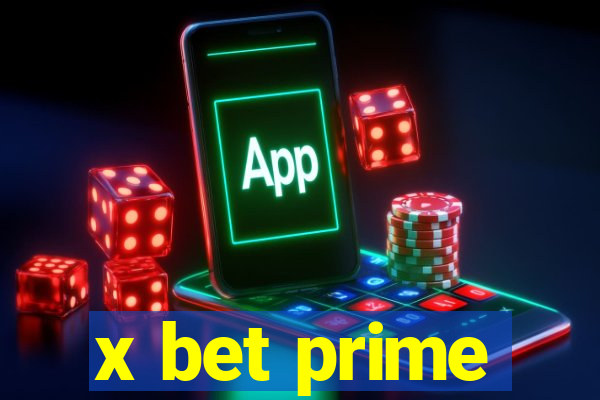 x bet prime