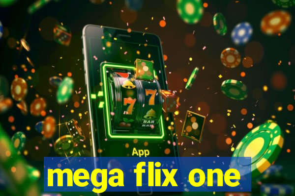 mega flix one