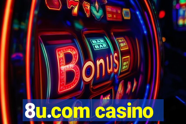 8u.com casino