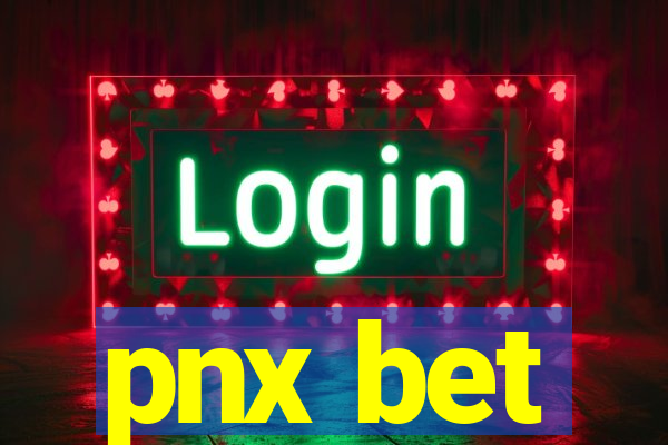 pnx bet