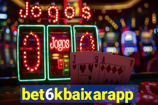 bet6kbaixarapp