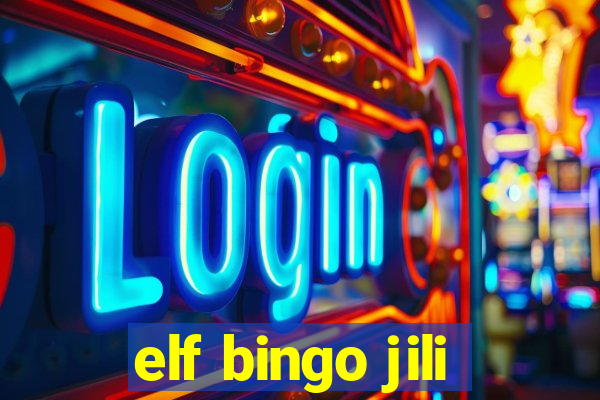 elf bingo jili