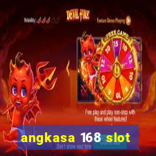 angkasa 168 slot