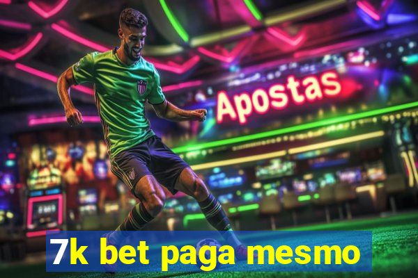 7k bet paga mesmo