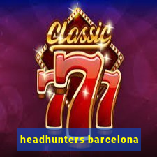 headhunters barcelona