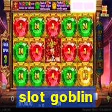 slot goblin