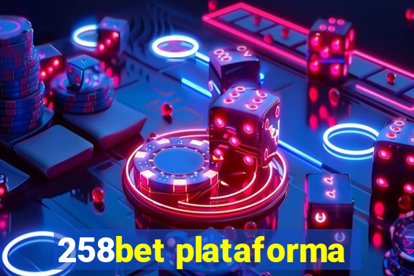 258bet plataforma