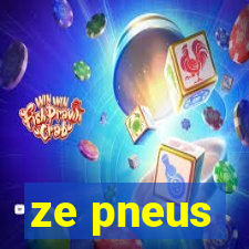 ze pneus