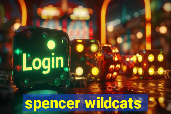 spencer wildcats