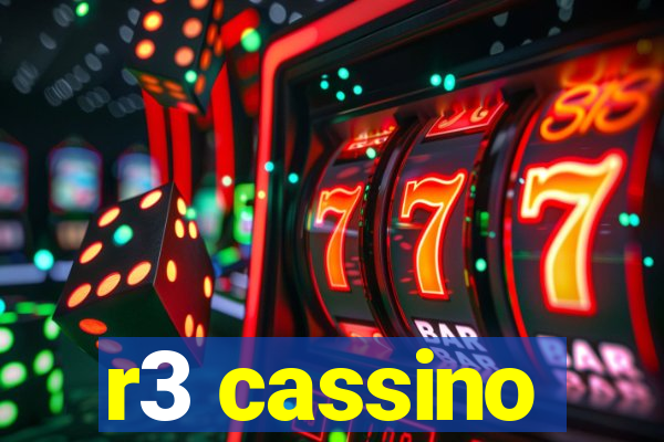 r3 cassino