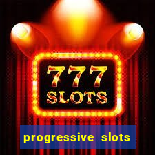 progressive slots in las vegas