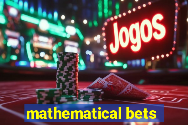 mathematical bets