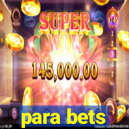 para bets