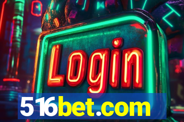 516bet.com