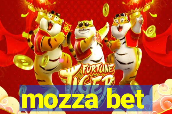 mozza bet