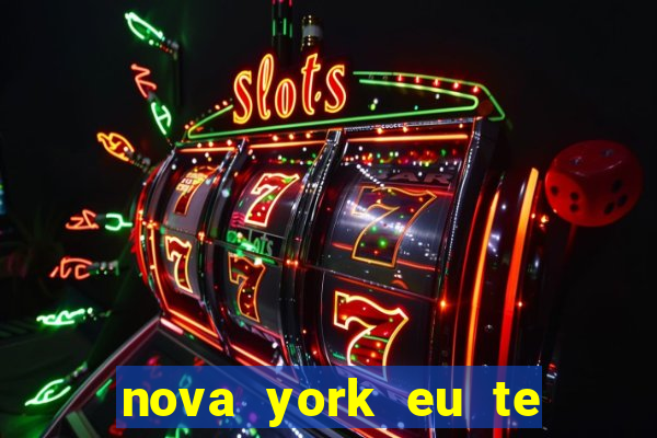 nova york eu te amo filme