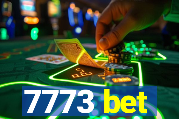 7773 bet