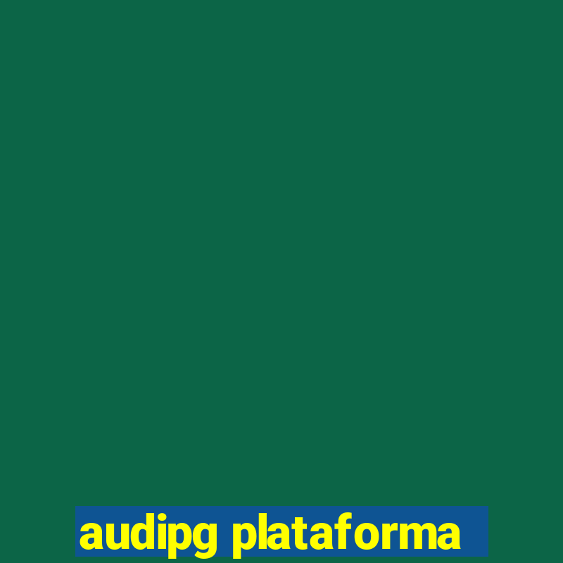 audipg plataforma