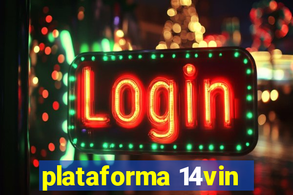 plataforma 14vin