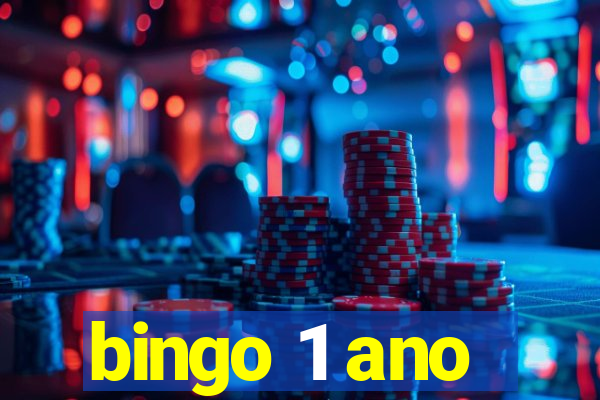 bingo 1 ano