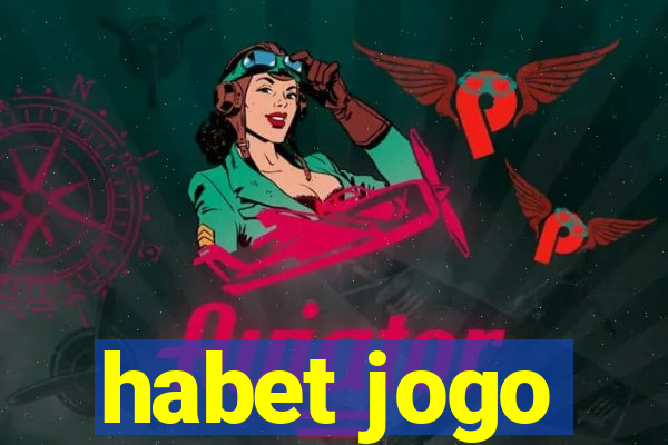 habet jogo