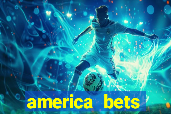 america bets apostas online