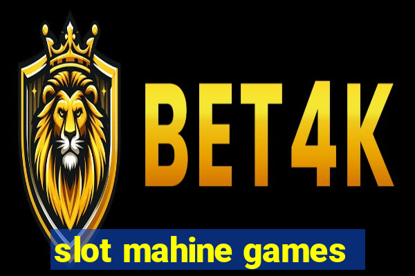 slot mahine games