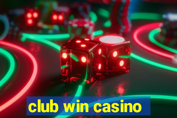 club win casino