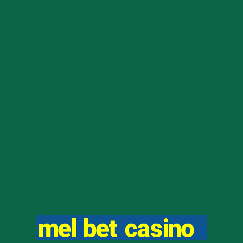 mel bet casino