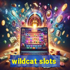 wildcat slots