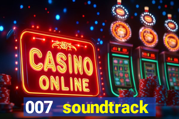 007 soundtrack casino royale