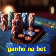 ganho na bet