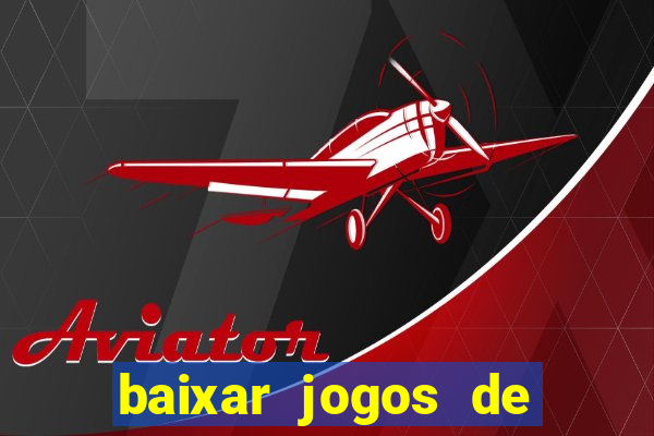 baixar jogos de xbox 360 rgh